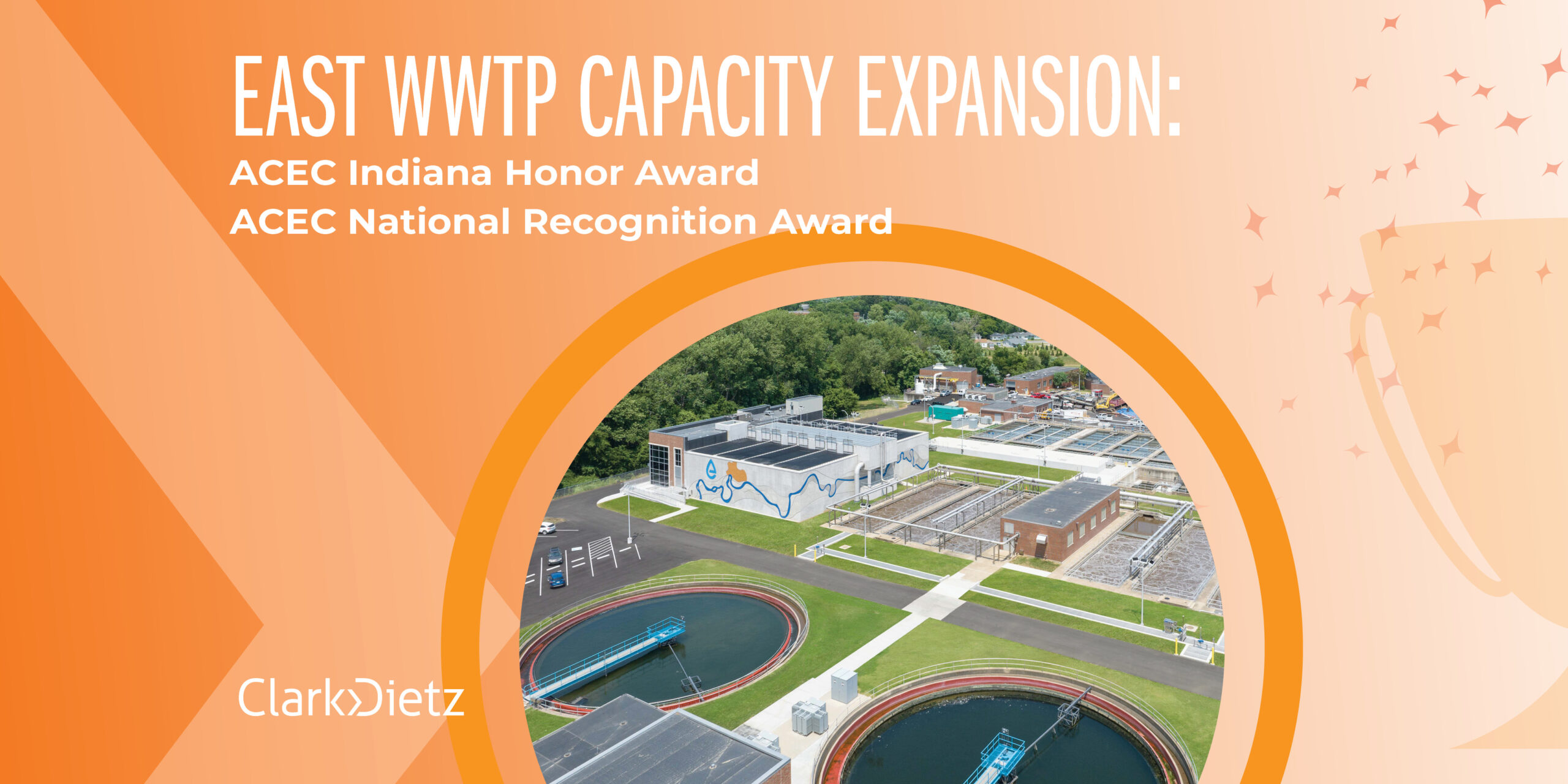 East wastewater treatment plant expansion project in evansville, Indiana wins two ACEC engineering excellence awards