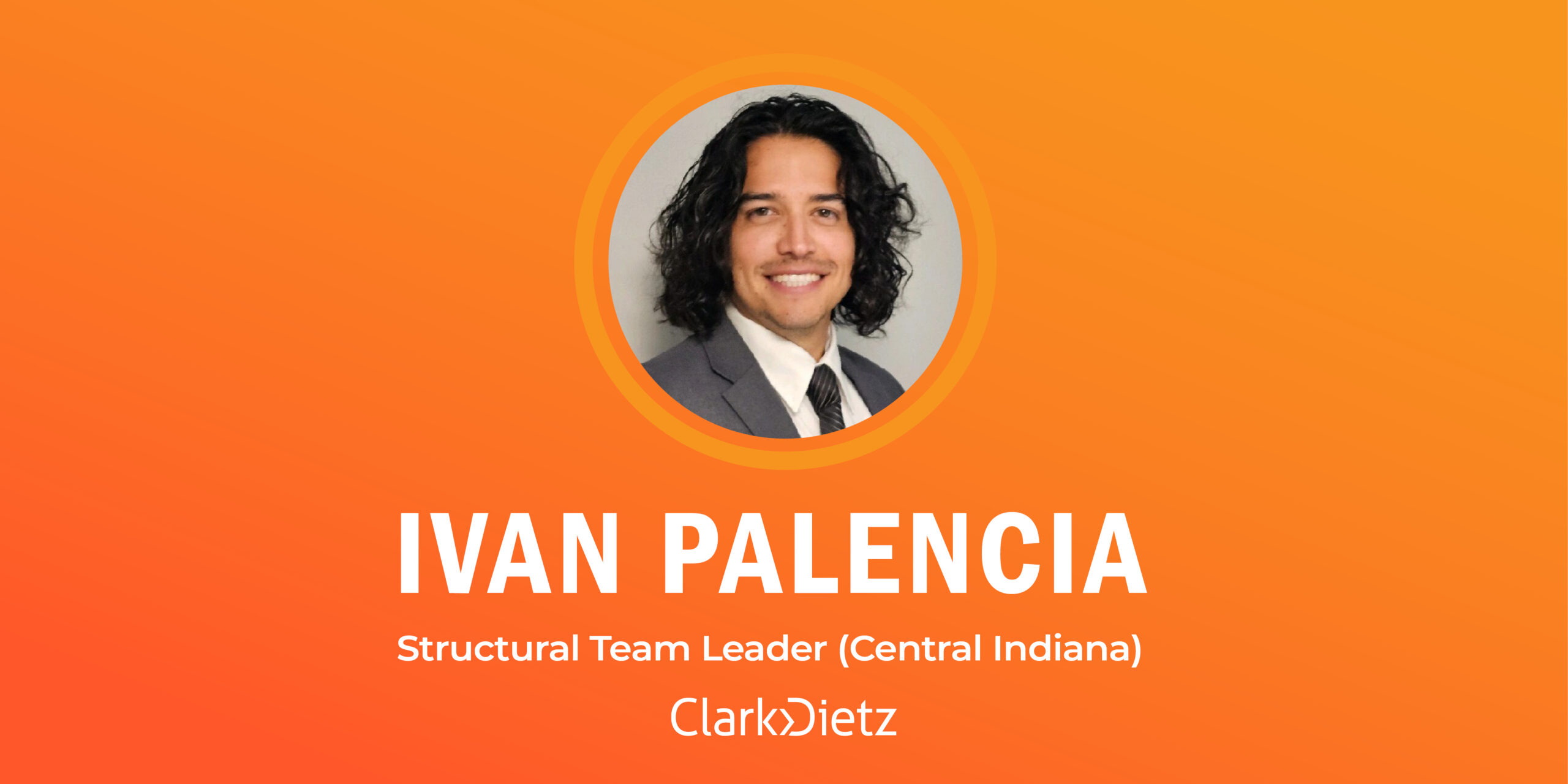 Ivan palencia, PE, structural and bridge team leader for Clark Dietz in Central Indiana